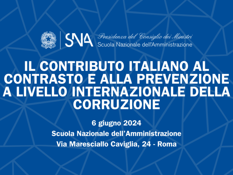 “Il contributo italiano al contrasto e alla prevenzione a livello internazionale della corruzione” – 6 giugno 2024